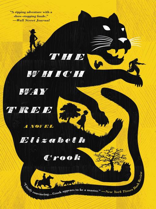 Title details for The Which Way Tree by Elizabeth Crook - Available